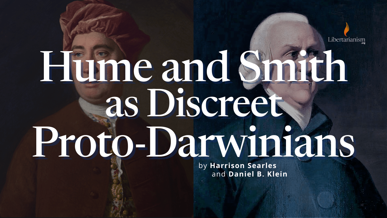 Searles, Harrison; Klein, Daniel - Hume and Smith as Discreet Proto-Darwinians