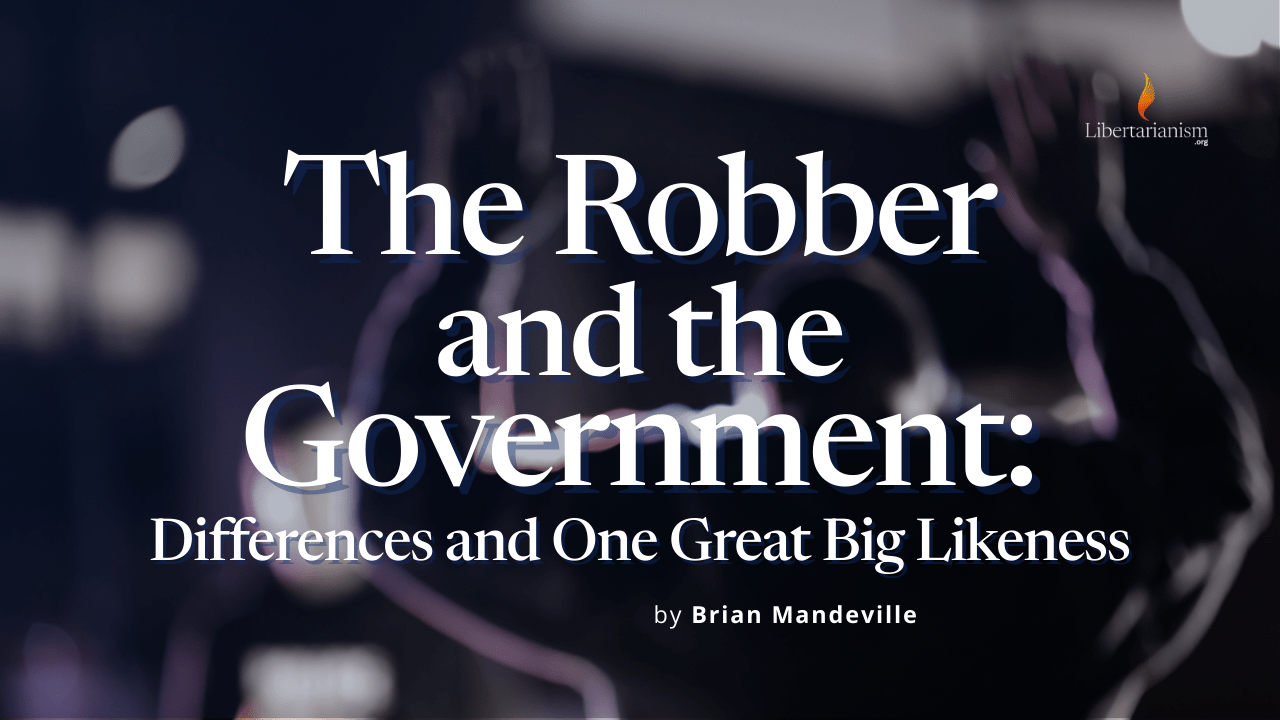 The Robber and the Government