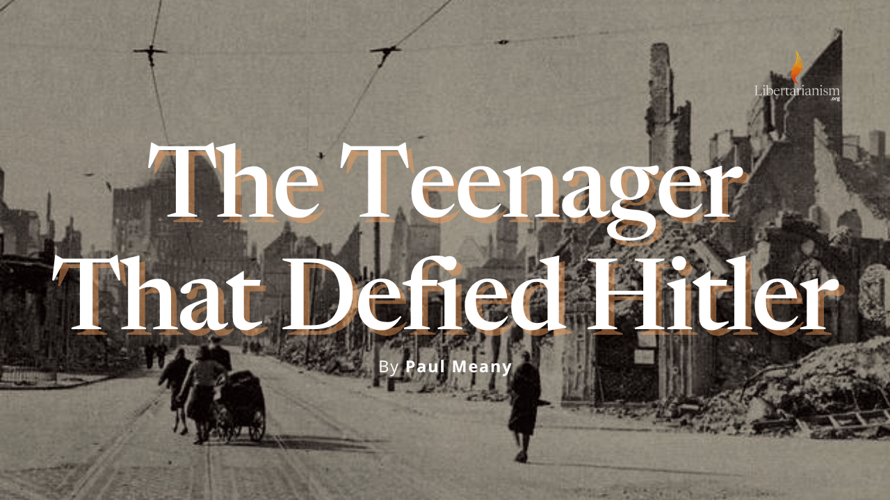 The teenager that defied Hitler