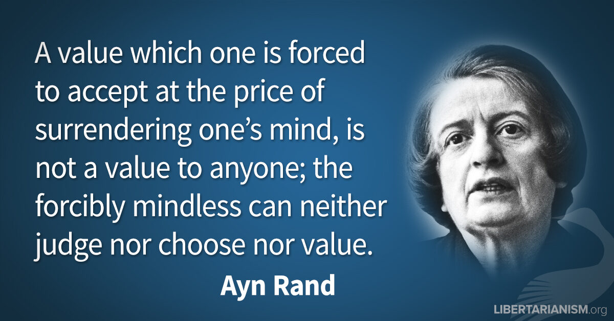 Ayn Rand Quote: “The creed of sacrifice is a morality for the